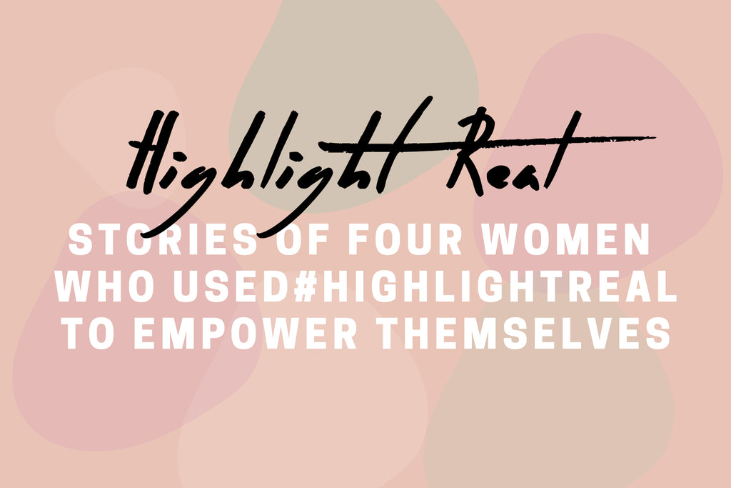 International Women's Day: Four #HighlightREAL Stories