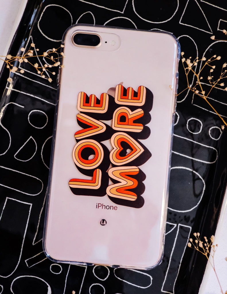 Love More iPhone Case