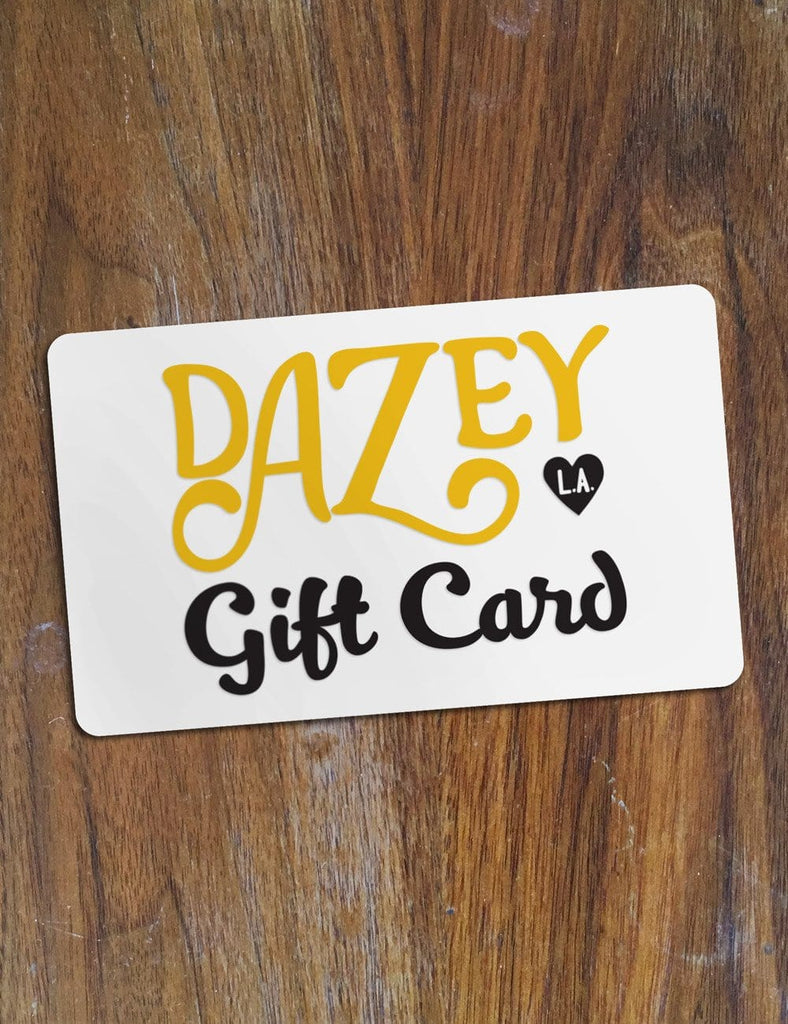 Dazey Lady Gift Card